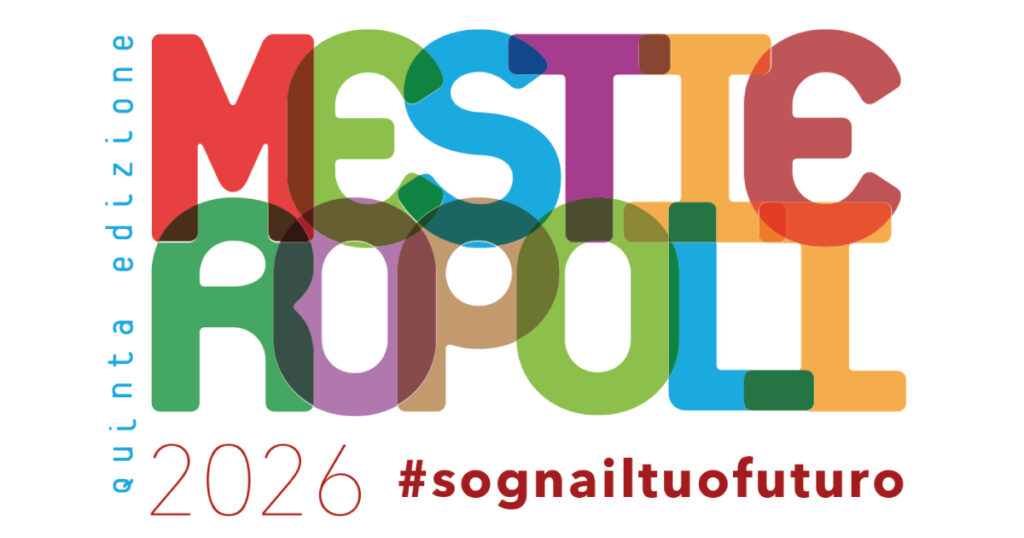 Mestieropoli 2026 - La primavera dei mestieri